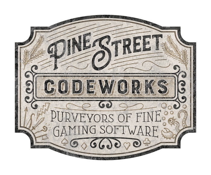 Pine Street Codeworks: Purveyors of Fine Gaming Software